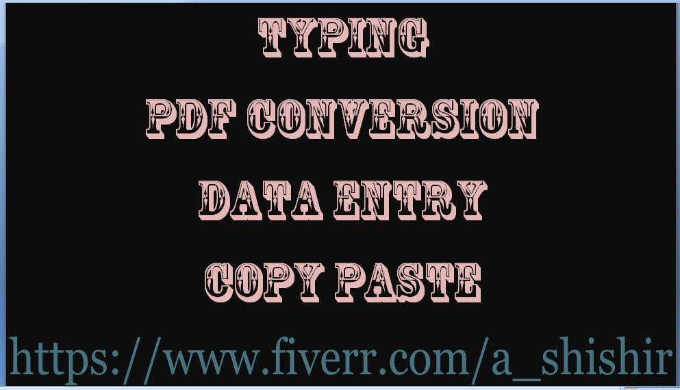 data entry, copy paste, and typing