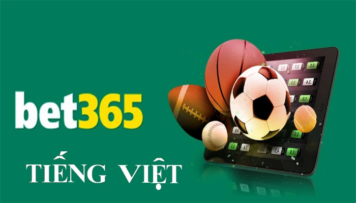 bet365 tieng viet