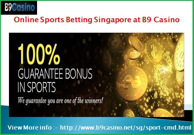 Online Sports Betting Singapore at B9 Casino