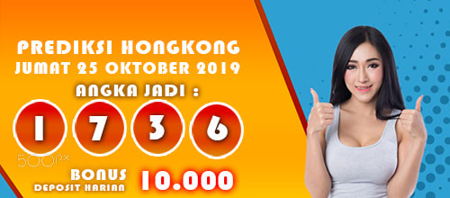 Prediksi Hongkong Hari Jumat 25 Oktober 2019