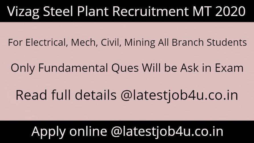 Latest Govt Job Alerts Vizag Steel Plant MT post in 2020