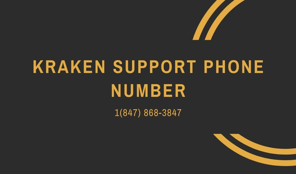 Kraken Support Phone Number【1(847) 868-3847$$】