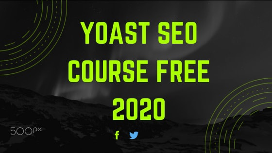 Yoast Premium Seo course free 2020 for limited time