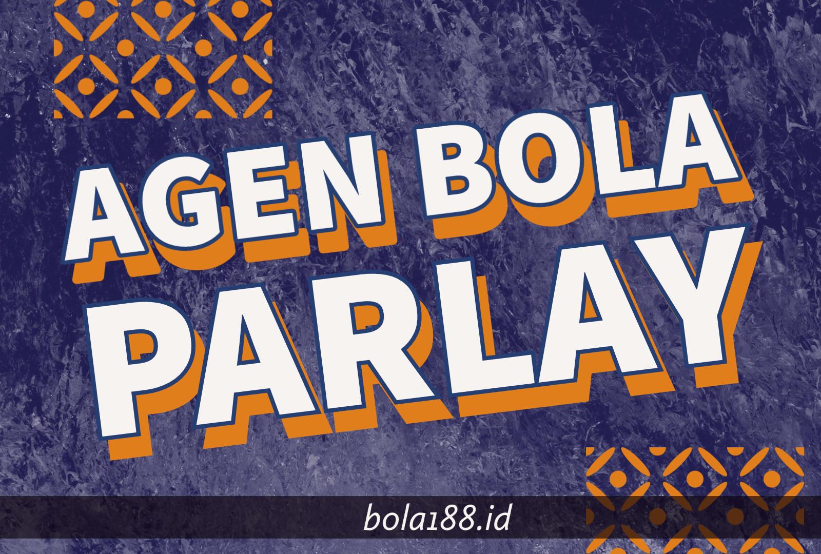 Agen Bola Parlay