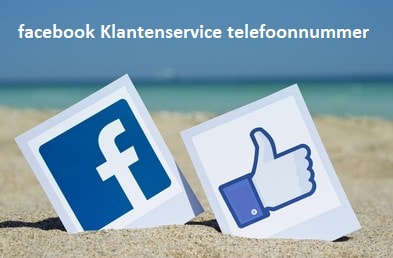 facebook Klantenservice telefoonnummer