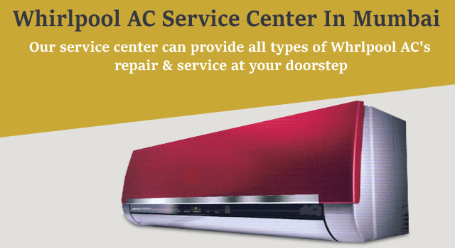 Whirlpool AC Repair Near Me Mumbai