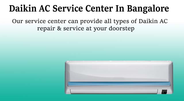 Daikin AC Repair in Bangalore