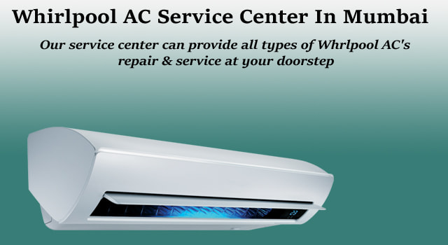Whirlpool AC Repair Near Me Mumbai