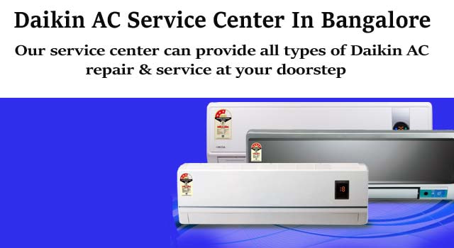 Daikin AC Repair in Bangalore