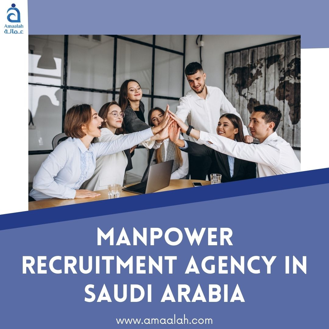 Manpower Recruitment Agency in Saudi Arabia