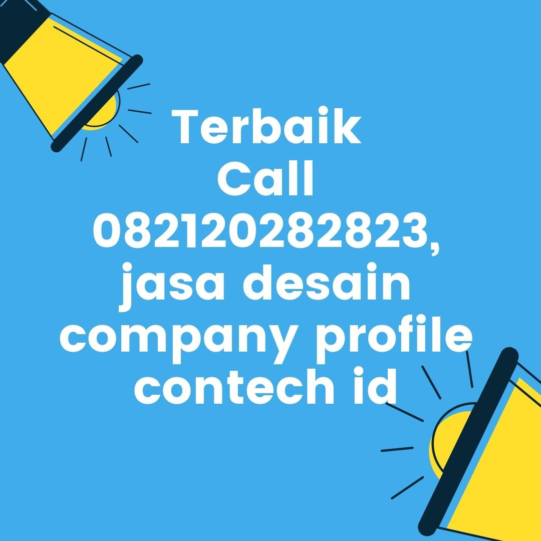 Call 082120282823, jasa desain company profile contech id poster