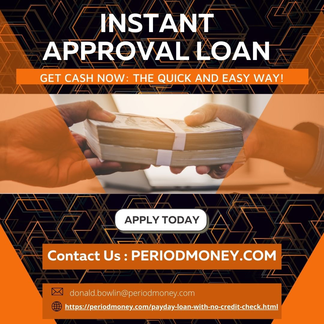 Payday loans with no credit check | Fast Approval | Periodmoney