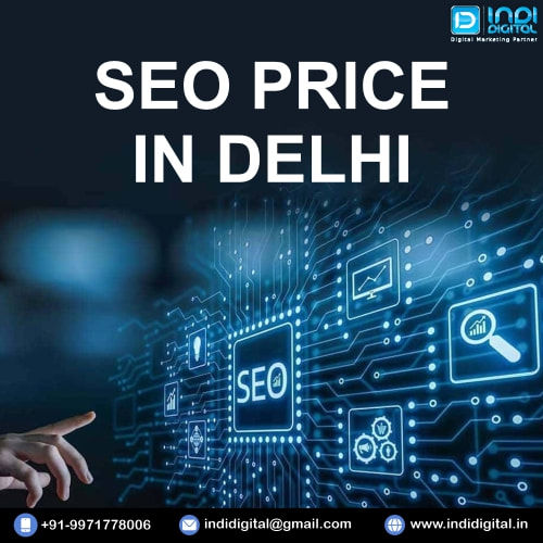 How to choose the best SEO price in Delhi