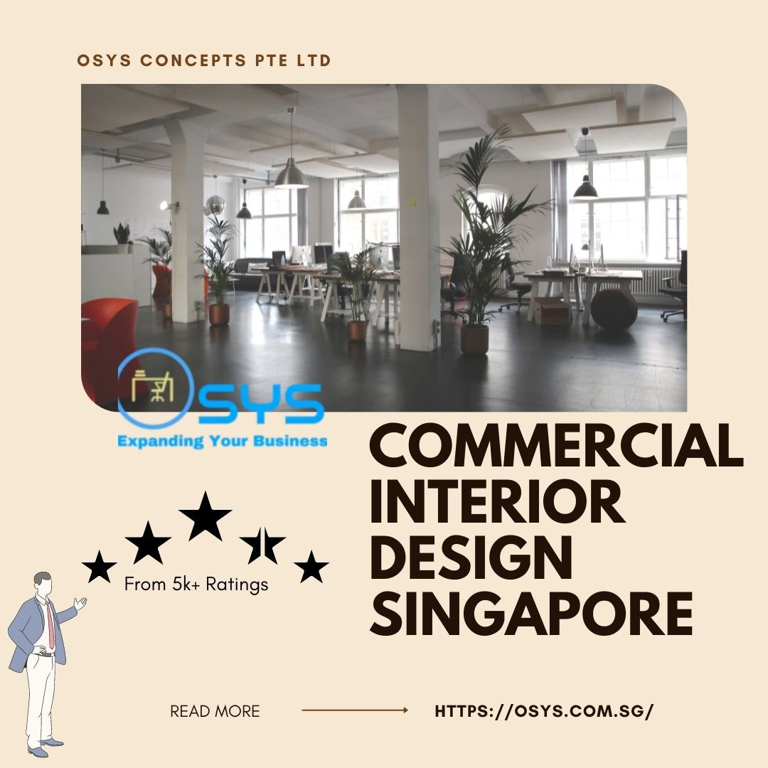 How to find good commercial interior design singapore