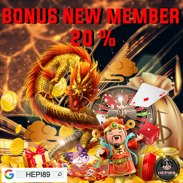 Hepi89 - Bonus New Member 100 %