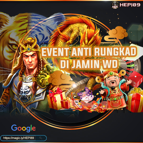 Hepi89 - Event Anti Rungkad
