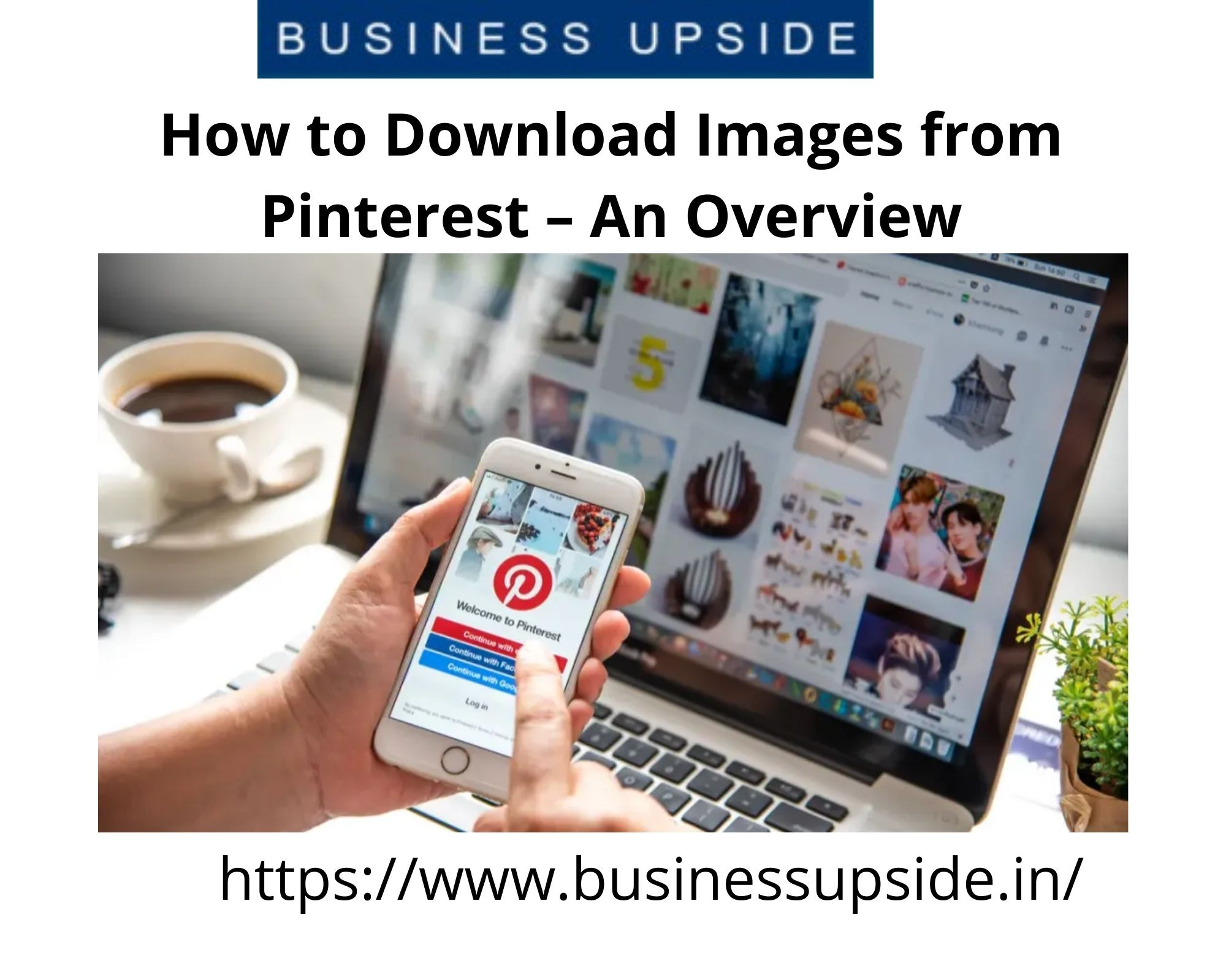 How to Download Images from Pinterest – An Overview