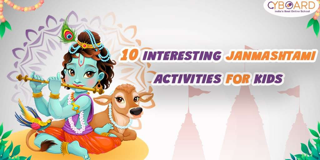 Try These 10 Interesting Janmashtami Activities for Kids at Home