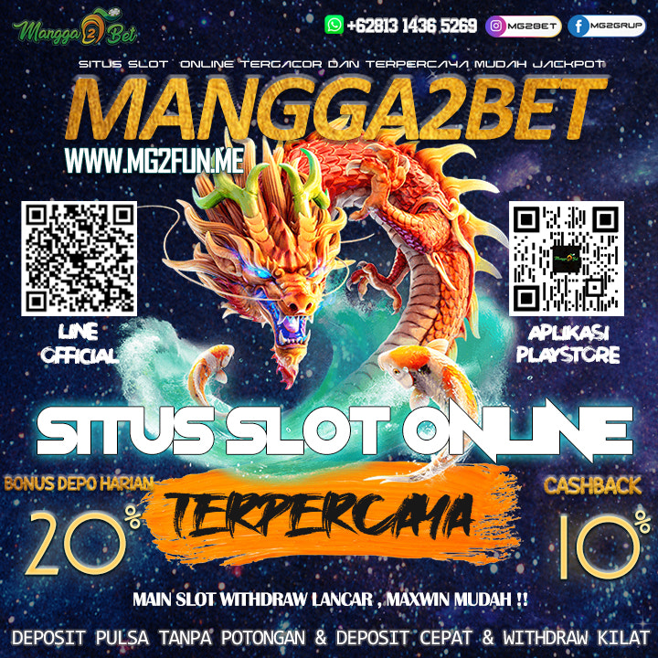 MANGGA2BET SITUS SLOT ONLINE MUDAH JACKPOT WD LANCAR !!