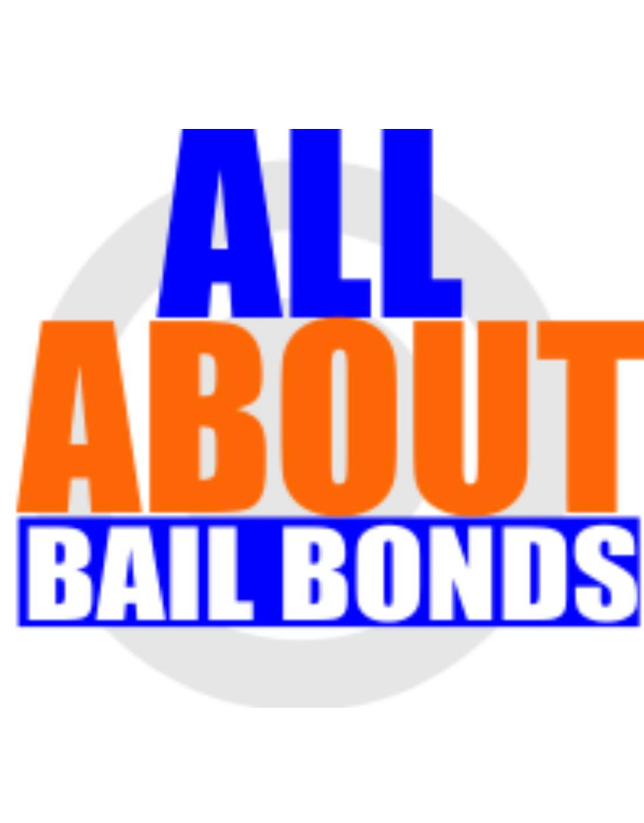 All About Bail Bonds