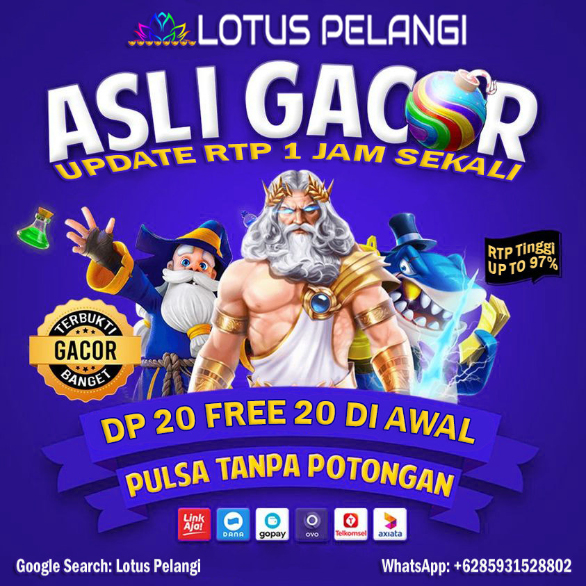 Rekomendasi Situs Judi Slot Gacor Bola Online Terpercaya Lotus Pelangi