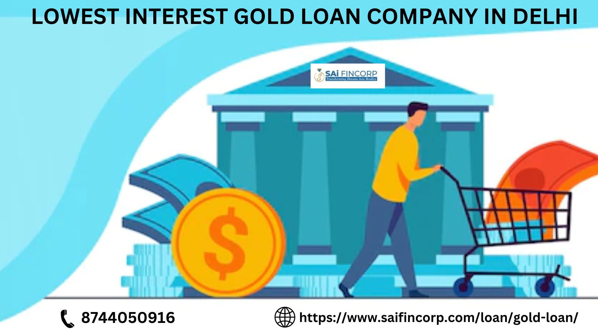 Lowest Interest Gold Loan Company in Delhi