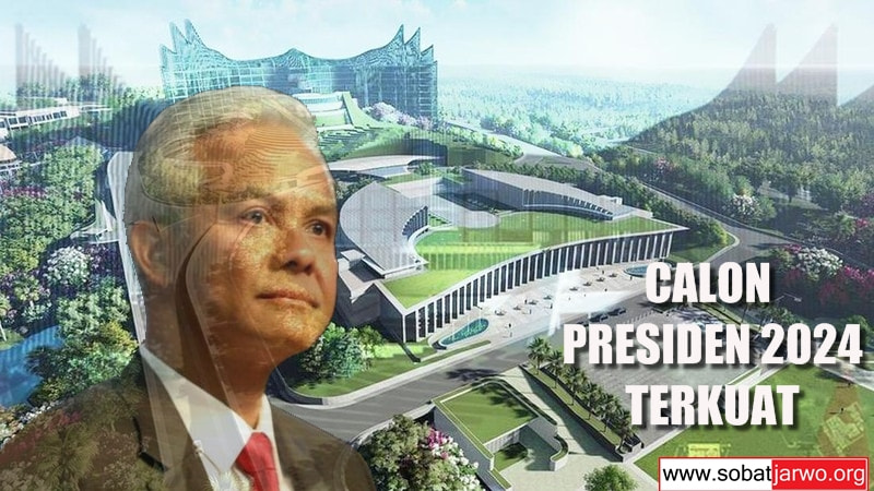 calon presiden 2024 terkuat versi relawan sobat jarwo