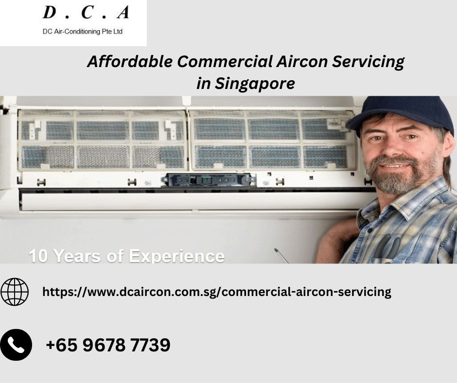 Affordable Commercial Aircon Servicing in Singapore