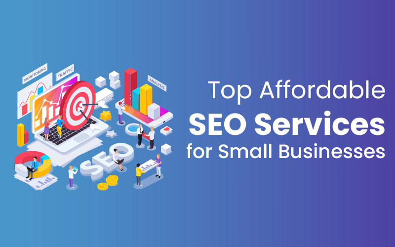 Top Affordable SEO Services for Small Businesses: A Comprehensive Review - Digital Wolf