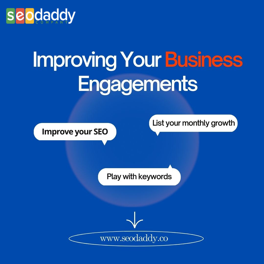 How to Improve Your Business Engagements with SEO