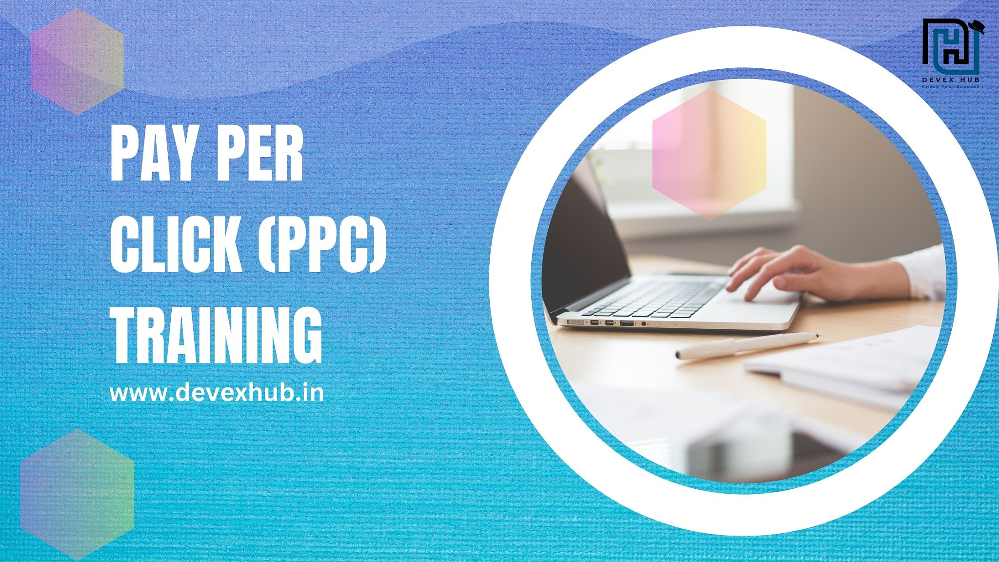 Enhance Your Marketing Skills with PPC Training in Mohali