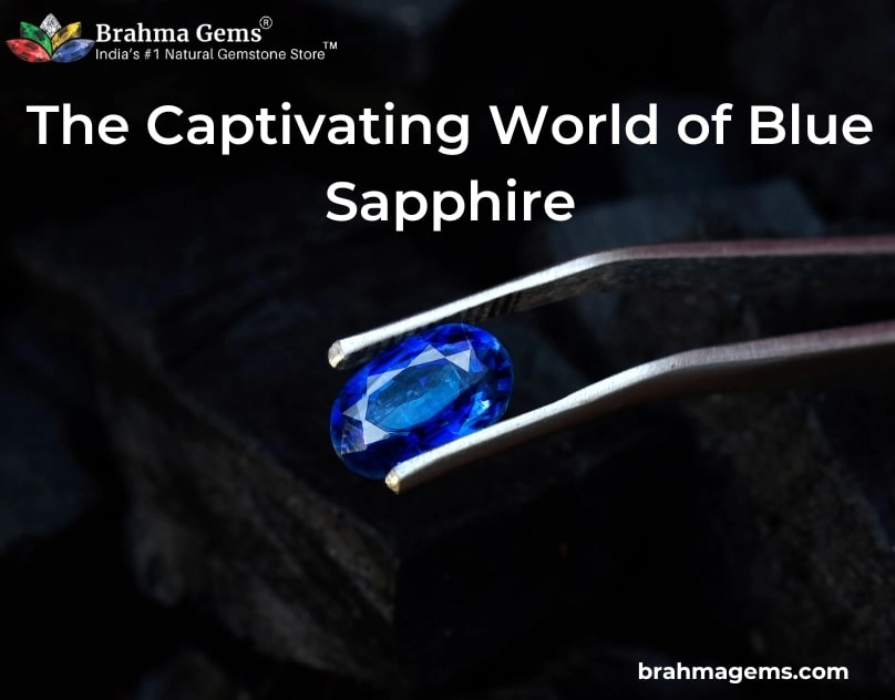 Exploring the Enigmatic Powers of Blue Sapphire