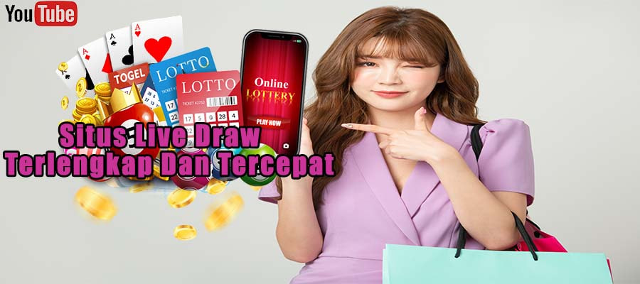 Situs Live Draw Terlengkap Dan Tercepat