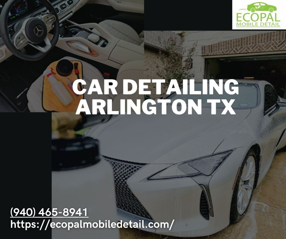 Car Detailing Arlington Tx