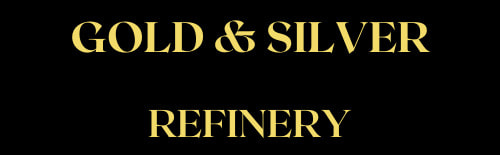 Gold & Silver Refinery