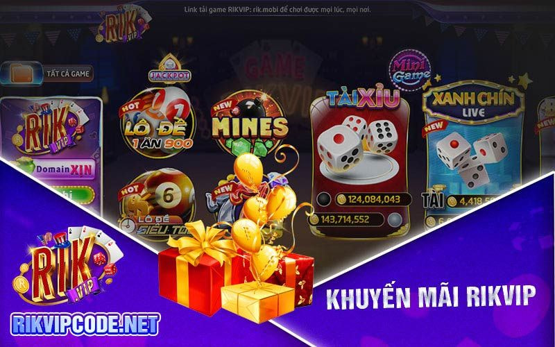 Khuyến Mãi Rikvip - Nhà Cái Rikvip Casino