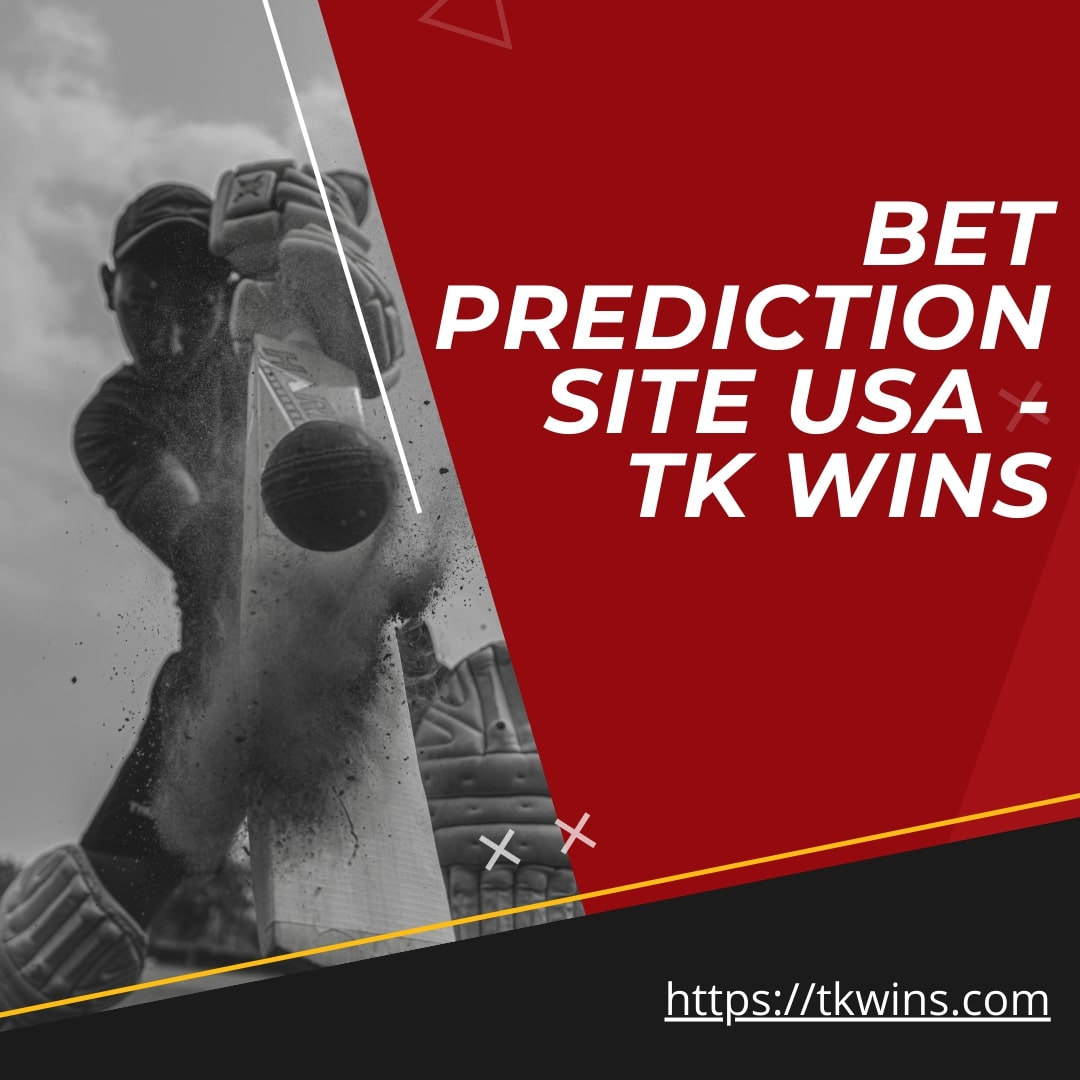Bet Predict Site USA - TK Wins