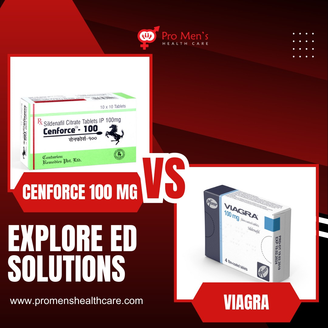 Cenforce vs. Viagra Which One is Right for You