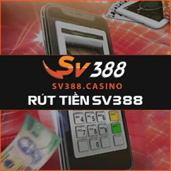 Rút Tiền SV388