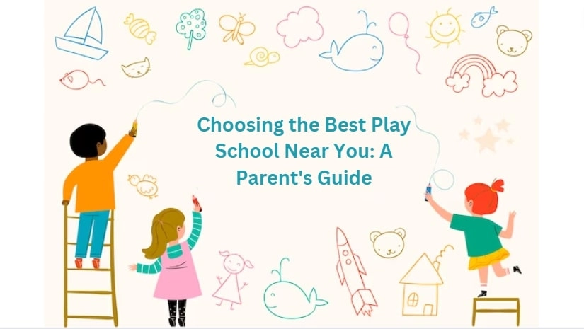 The Top 5 Benefits of Choosing a Preschool Near Me