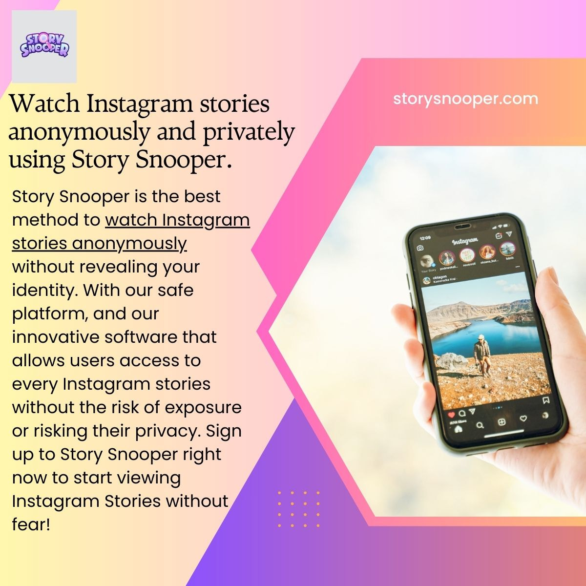 Watch Instagram stories anonymously and privately using Story Snooper.