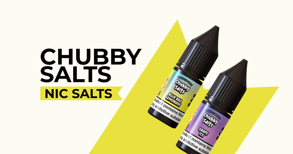 Vape Shop Chubby Salts Nic Salts in the UK