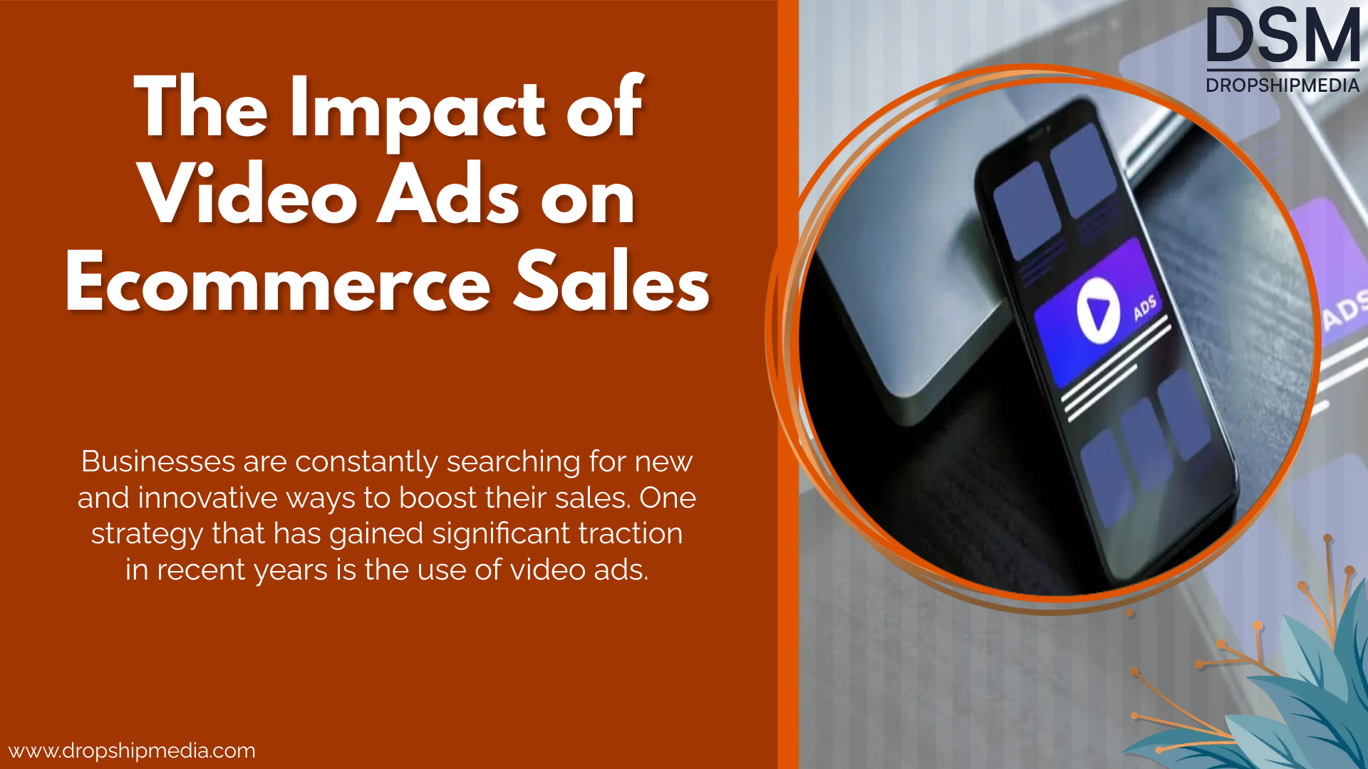 The Impact of Video Ads on Ecommerce Sales