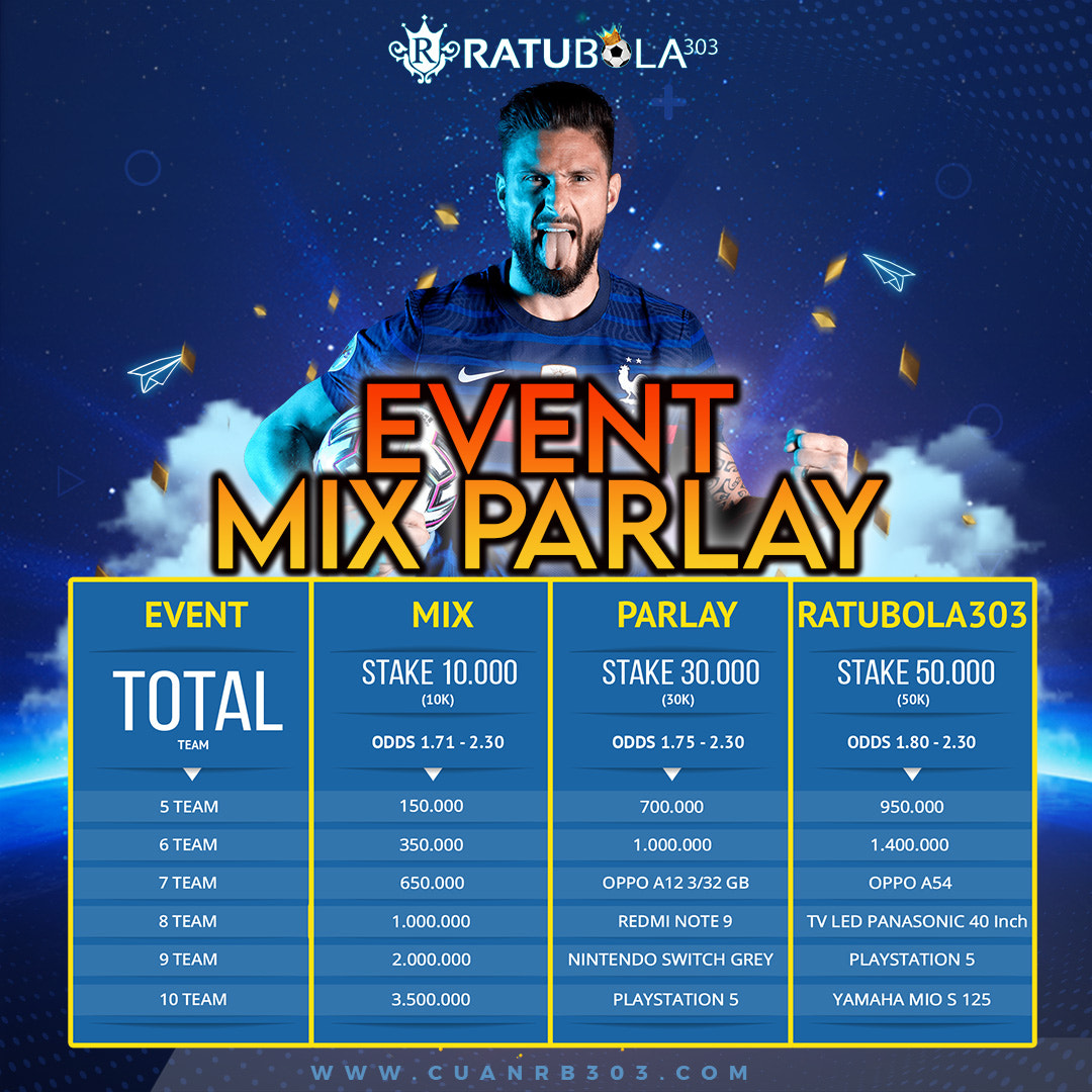 EVENT MIX PARLAY RATUBOLA303