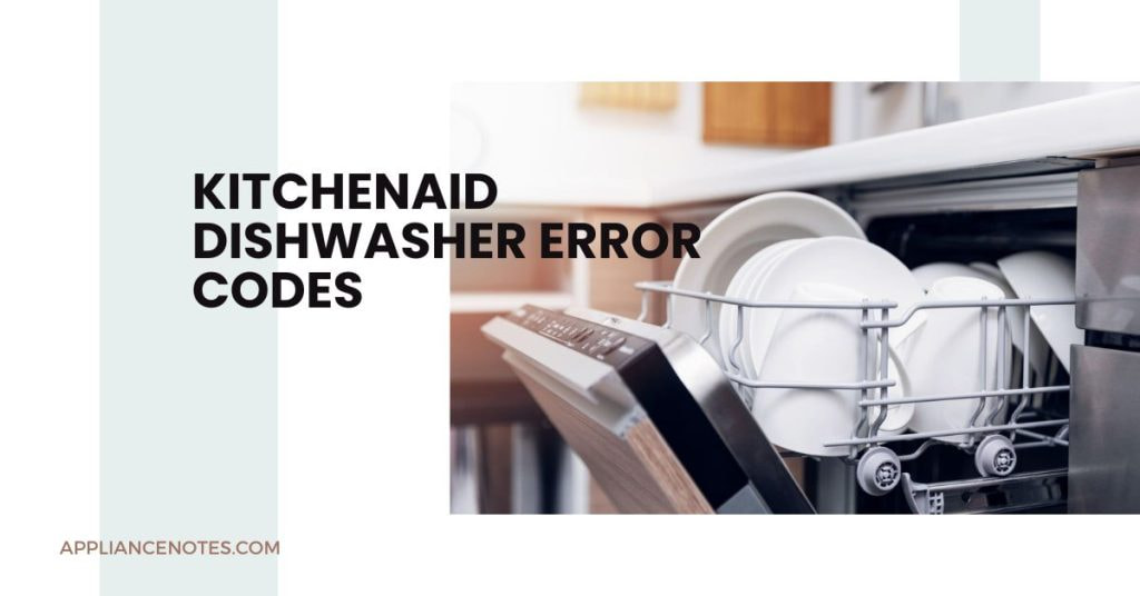 kitchenaid dishwasher error codes