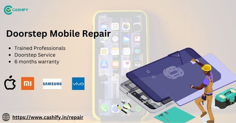 Mobile Repair Phone - Cashify