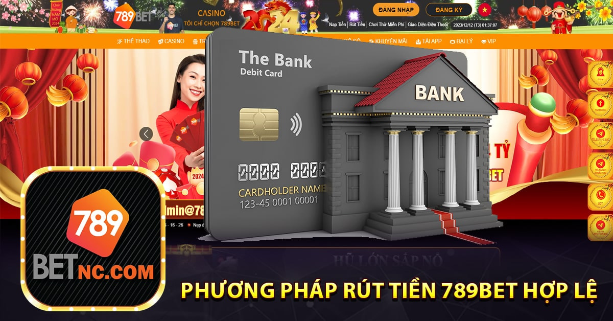 RÚT TIỀN 789BET - HƯỚNG DẪN RÚT TIỀN NHANH CHÓNG, BẢO MẬT