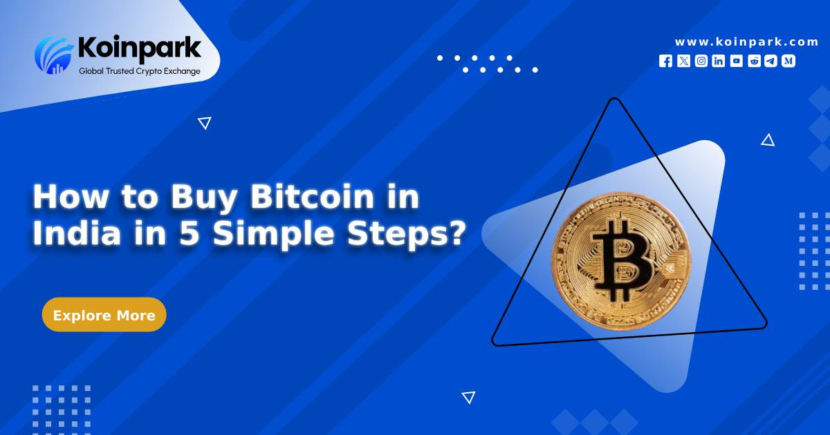 How to Buy Bitcoin in India in 5 Simple Steps_
