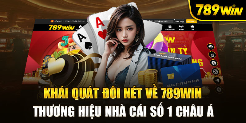 789WIN - SÂN CHƠI GIẢI TRÍ ĐỔI THƯỞNG HẤP DẪN 2024