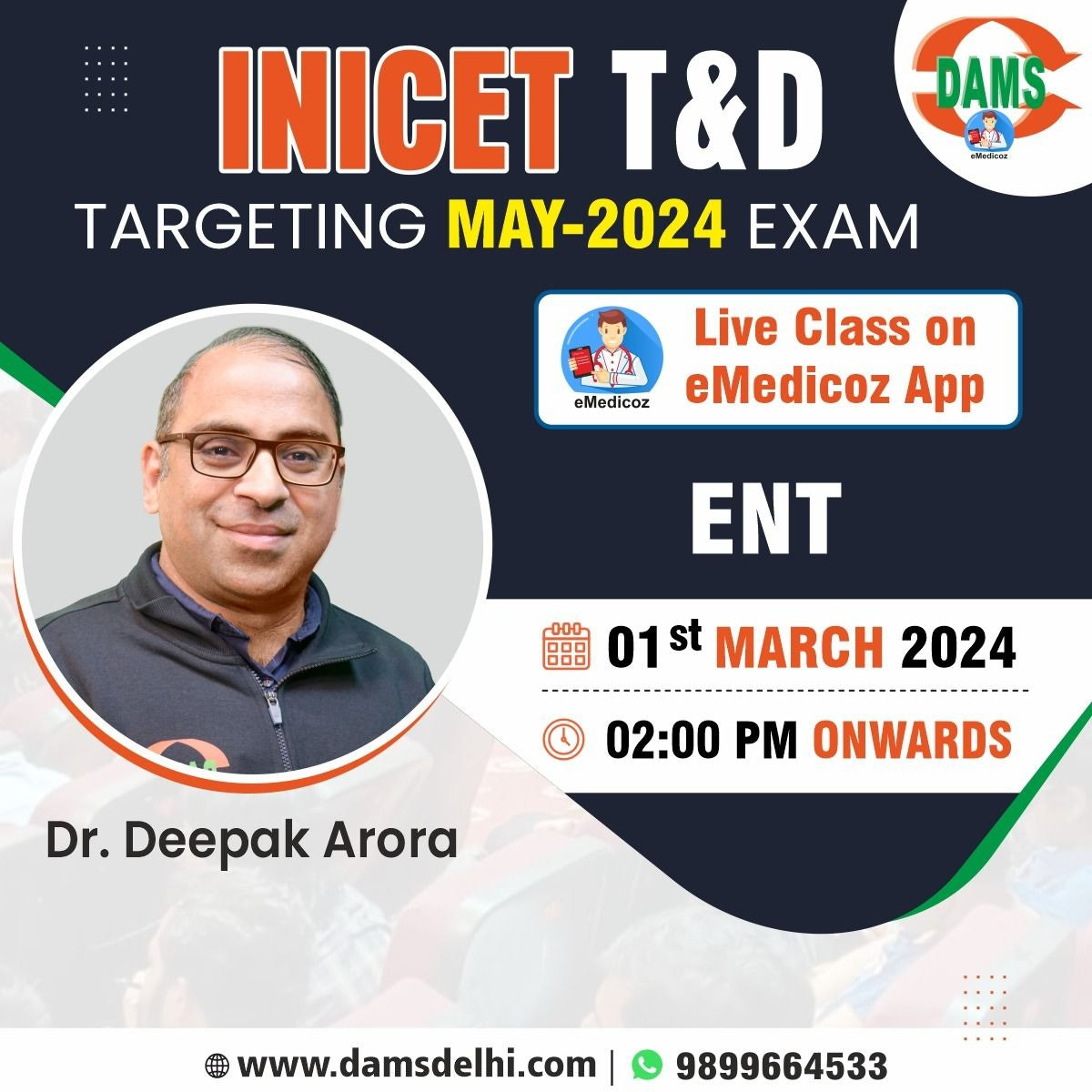 INICET T&D Targeting May 2024 Exam | ENT || Live Class On eMedicoz App